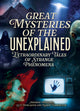 Book cover of: Great Mysteries of the Unexplained