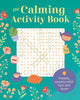 Book cover of: Calming Activity Book