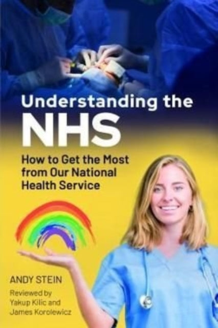 Book cover of: Understanding the NHS. By: Andy Stein