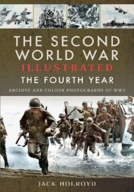 Book cover of: Second World War Illustrated. By: Jack Holroyd