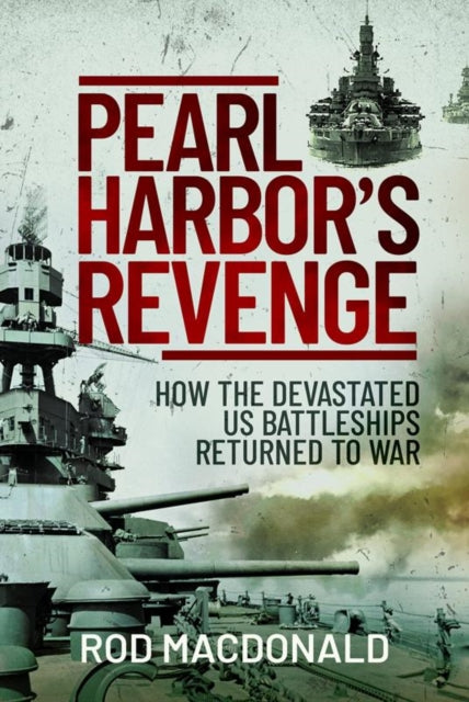 Book cover of: Pearl Harbor's Revenge. By: Rod Macdonald