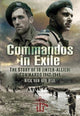 Book cover of: Commandos in Exile. By: Nicholas van der Bijl