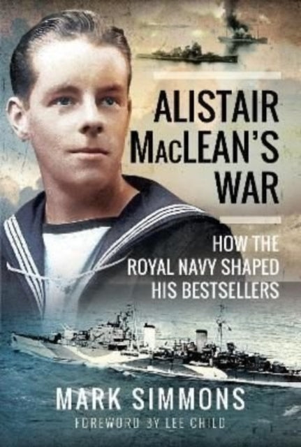 Book cover of: Alistair MacLean's War. By: Mark Simmons