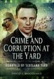 Book cover of: Crime and Corruption at the Yard. By: David Woodland