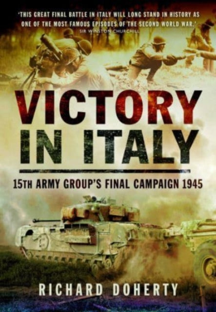 Book cover of: Victory in Italy. By: Richard Doherty