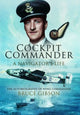 Book cover of: Cockpit Commander: A Navigator's Life. By: Bruce Gibson