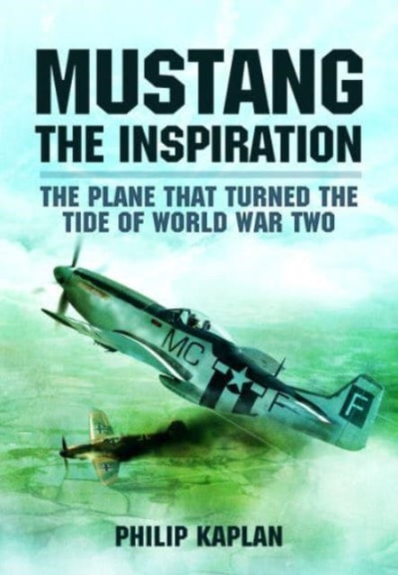 Book cover of: Mustang the Inspiration. By: Philip Kaplan