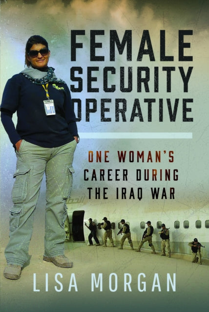 Book cover of: Female Security Operative. By: Lisa Morgan