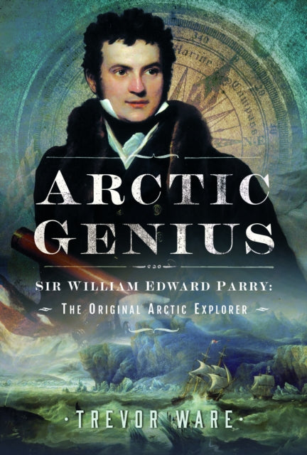 Book cover of: Arctic Genius. By: Trevor Ware