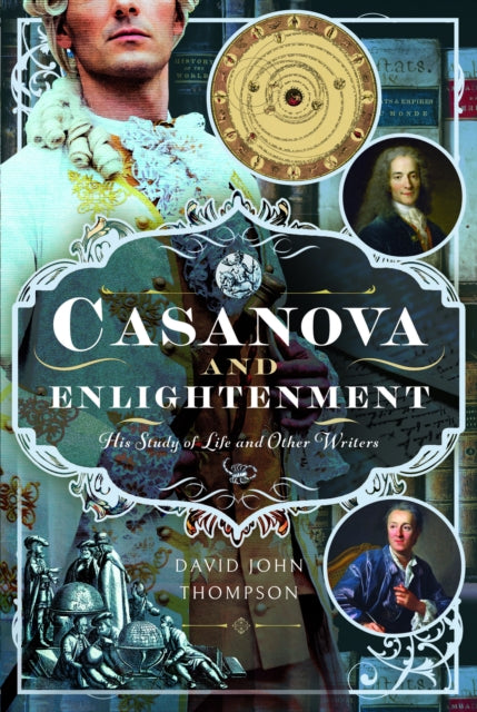 Book cover of: Casanova and Enlightenment. By: David John Thompson