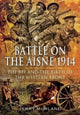 Book cover of: Battle on the Aisne 1914. By: Jerry Murland