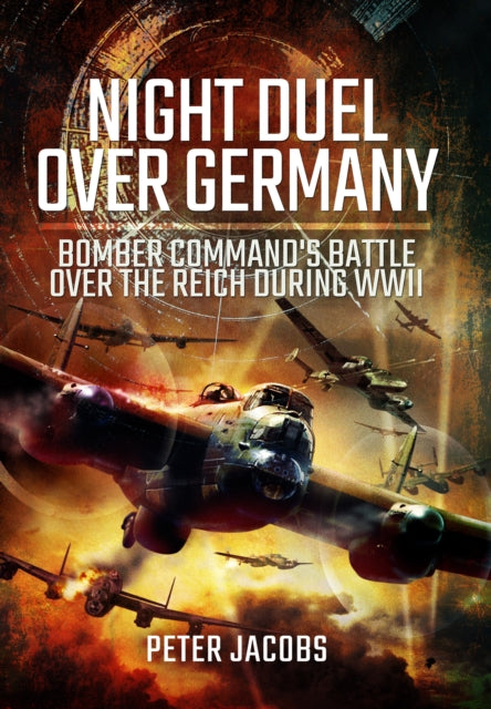 Book cover of: Night Duel Over Germany. By: Peter Jacobs