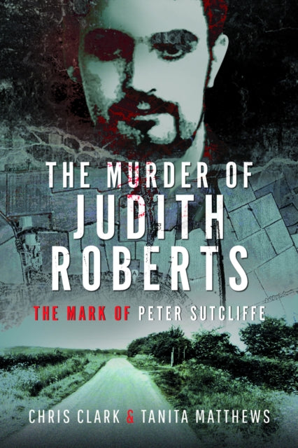 Book cover of: Murder of Judith Roberts. By: Chris Clark