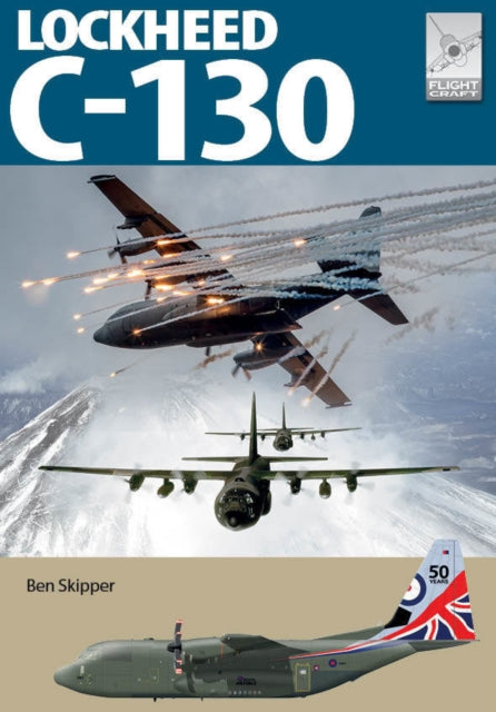 Book cover of: Flight Craft 32: Lockheed C-130 Hercules. By: Ben Skipper