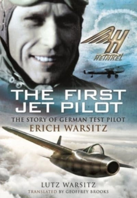 Book cover of: First Jet Pilot. By: Lutz Warsitz
