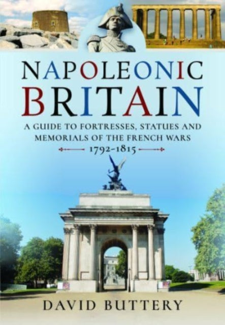 Book cover of: Napoleonic Britain. By: David Buttery