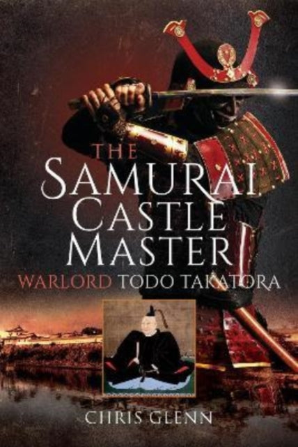 Book cover of: Samurai Castle Master. By: Chris Glenn
