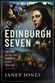 Book cover of: Edinburgh Seven. By: Janey Jones