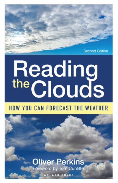 Book cover of: Reading the Clouds. By: Oliver Perkins