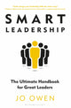 Book cover of: Smart Leadership. By: Jo Owen