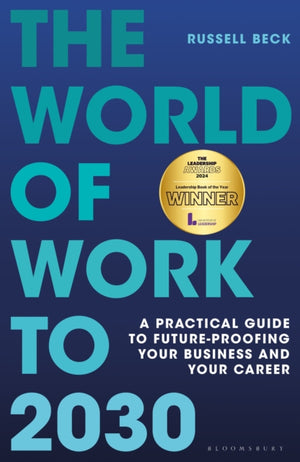 The World of Work to 2030