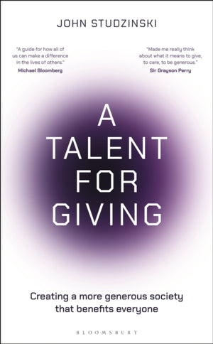 Talent for Giving, Creating a more generous society that benefits everyone