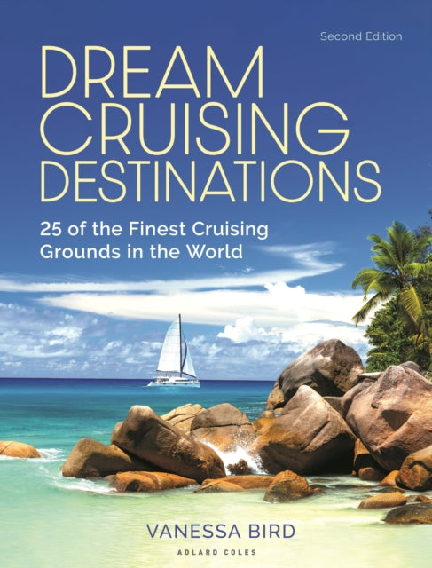 Book cover of: Dream Cruising Destinations 2nd edition