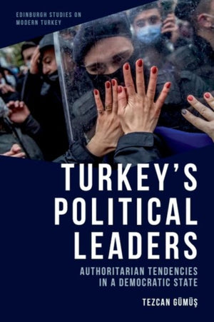 Turkey'S Political Leaders