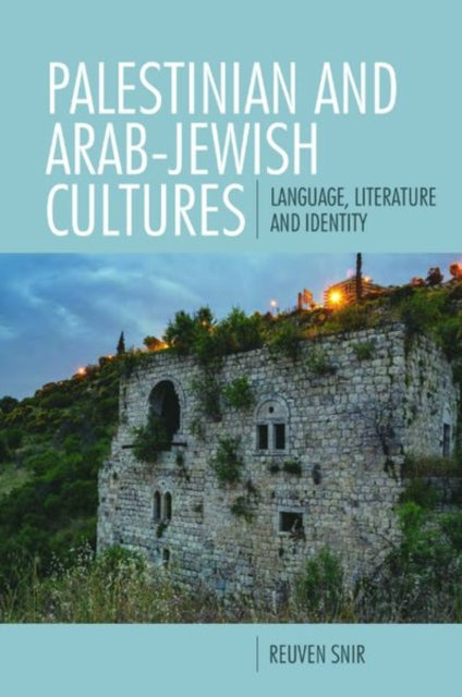 Book cover of: Palestinian and Arab-Jewish Cultures. By: Reuven Snir