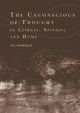 Book cover of: Unconscious of Thought in Leibniz, Spinoza, and Hume. By: Gil Morejón