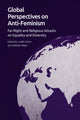 Book cover of: Global Perspectives on Anti-Feminism. By: Judith Goetz
