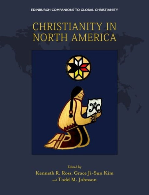 Book cover of: Christianity in North America. By: Kenneth R. Ross