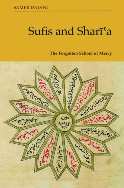 Book cover of: Sufis and Shar??A. By: Samer Dajani