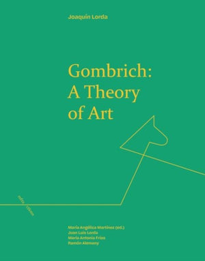 Gombrich: a Theory of Art