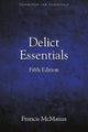 Book cover of: Delict Essentials. By: Francis McManus