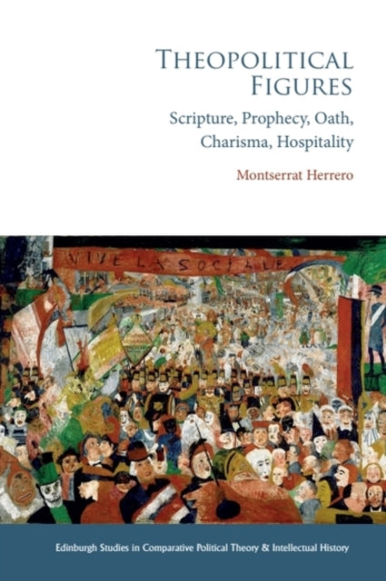 Book cover of: Theopolitical Figures. By: Montserrat Herrero