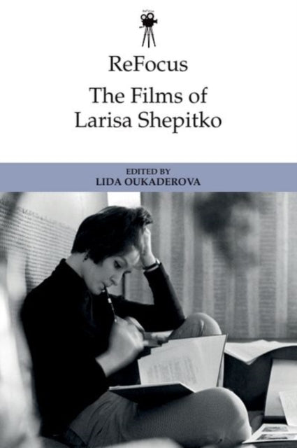 Refocus: the Films of Larisa Shepitko
