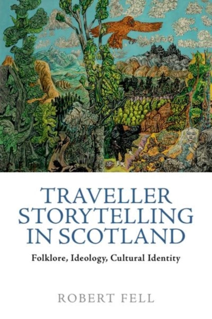 Book cover of: Traveller Storytelling in Scotland