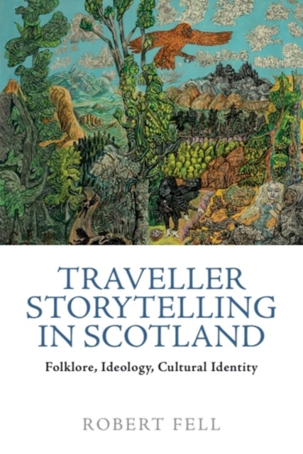 Book cover of: Traveller Storytelling in Scotland