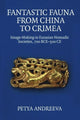 Book cover of: Fantastic Fauna from China to Crimea. By: Petya Andreeva