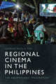 Book cover of: Regional Cinema in the Philippines. By: Katrina Ross A. Tan