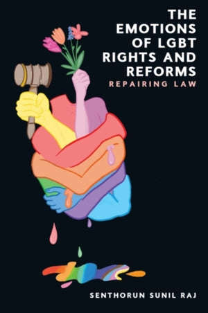 The Emotions of Lgbt Rights and Reforms