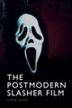 Book cover of: Postmodern Slasher Film. By: Steve Jones