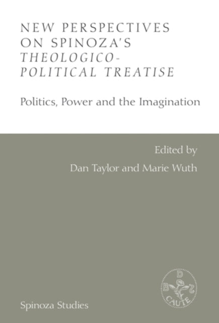 Book cover of: New Perspectives on Spinoza's Theologico-Political Treatise. By: Dan Taylor
