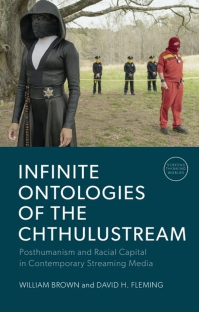 Book cover of: Infinite Ontologies of the Chthulustream