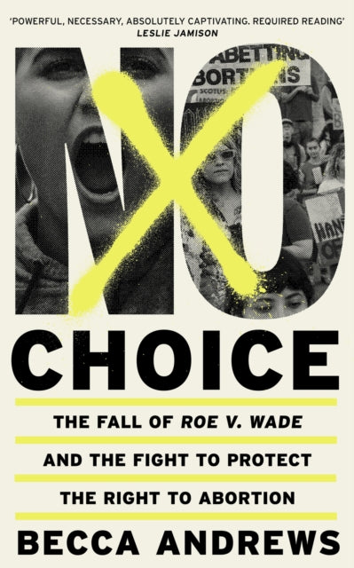 Book cover of: No Choice. By: Becca Andrews