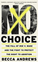 Book cover of: No Choice. By: Becca Andrews