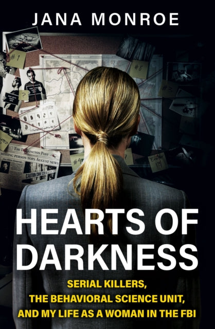 Book cover of: Hearts of Darkness. By: Jana Monroe
