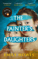 Painter's Daughters, The award-winning debut novel selected for BBC Radio 2 Book Club 9781399610803 Emily Howes