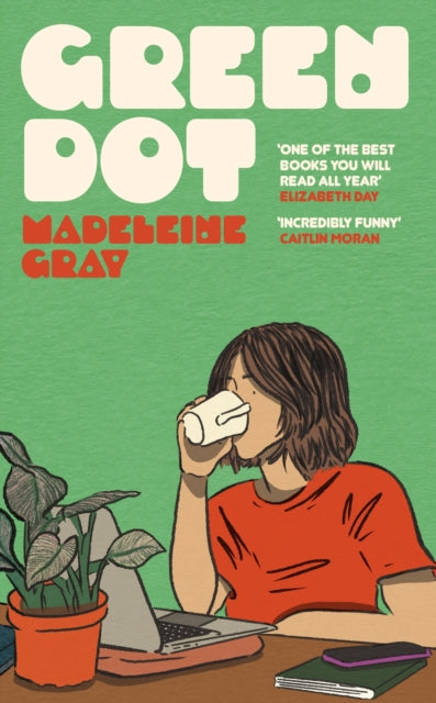 Book cover of: Green Dot. By: Madeleine Gray
